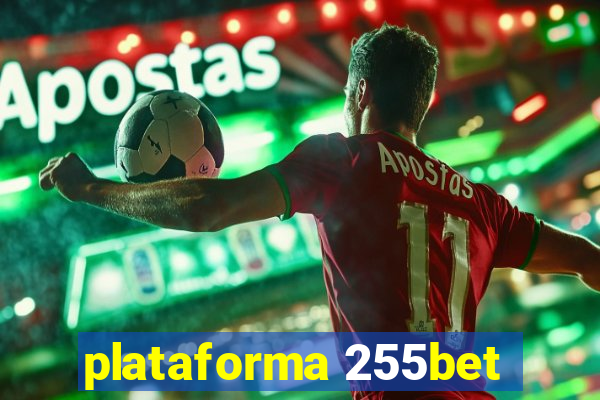 plataforma 255bet